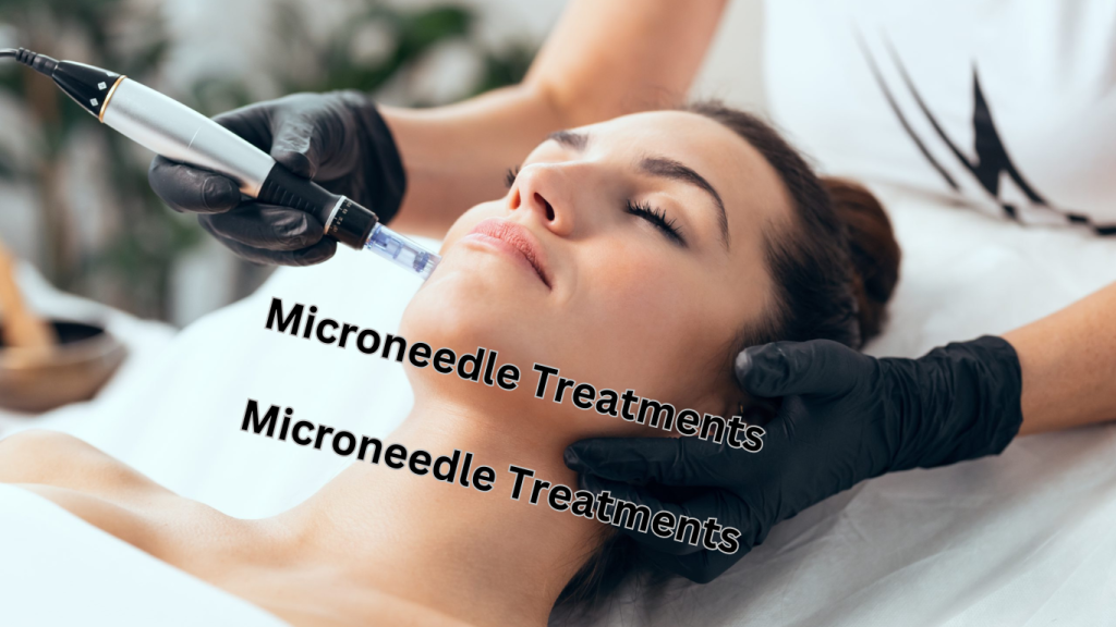 Microneedle Treatments